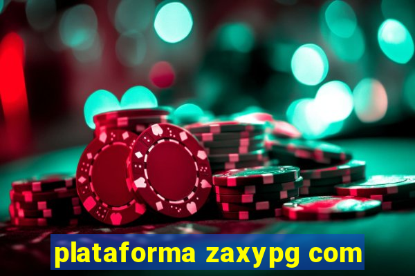 plataforma zaxypg com